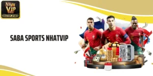 Saba Sports Nhatvip: Sảnh Chơi Thể Thao Thu Hút Nhất 2026